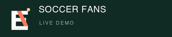 SOCCER FANS LIVE DEMO